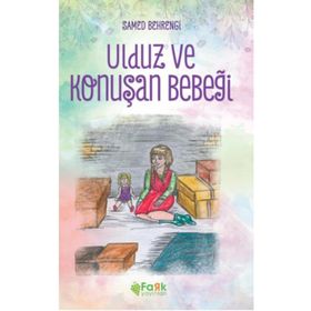 Ulduz Ve Konuşan Bez Bebek - Samed Behrengi