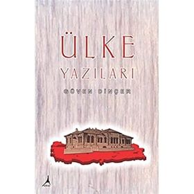 Ülke Yazıları - Güven Dinçer