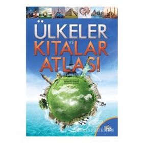 Ülkeler ve Kıtalar Atlası - Ecehan Ergin Çetin