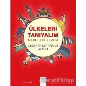 Ülkeleri Tanıyalım Mirketleri Bulalım Dedektif Sertifikası Alalım - Paul Moran