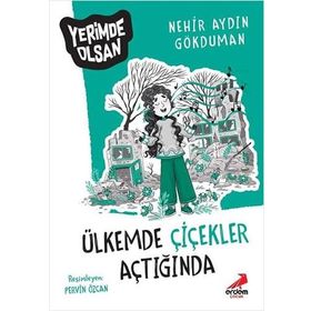 Ülkemde Çiçekler Açtığında - Yerimde Olsan - Nehir Aydın Gökduman