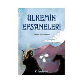 ÜLKEMİN EFSANELERI - İBRAHİM ZEKI BURDURLU