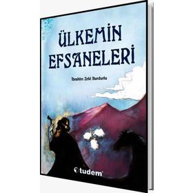 ÜLKEMİN EFSANELERI - İBRAHİM ZEKI BURDURLU