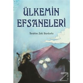 Ülkemin Efsaneleri - Sevtap Yazar