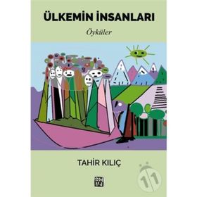 Ülkemin Insanları- Tahir Kılıç