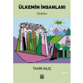 Ülkemin Insanları- Tahir Kılıç