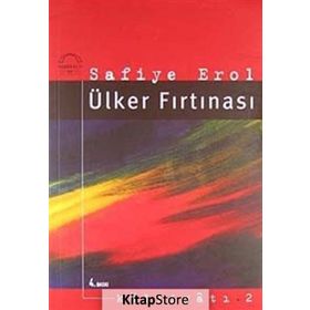 ÜLKER FIRTINASI - SAFIYE EROL