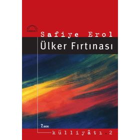 ÜLKER FIRTINASI - SAFIYE EROL