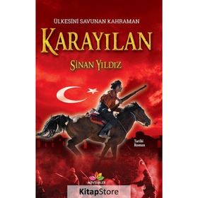 ÜLKESİNİ SAVUNAN KAHRAMAN KARAYILAN - SINAN YILDIZ