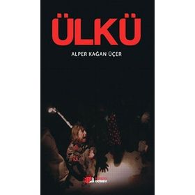 ÜLKÜ - ALPER KAĞAN ÜÇER