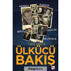 Ülkücü Bakış Yaşar Keskin