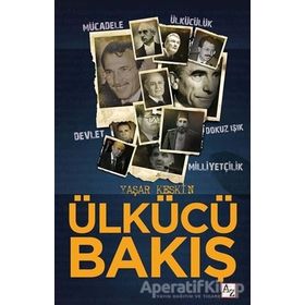 Ülkücü Bakış Yaşar Keskin