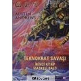 ULTIMA TEKNOKRAT SAVAŞI KITAP 2: MASKELI BALO - AUSTEN ANDREWS