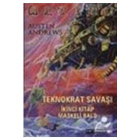 ULTIMA TEKNOKRAT SAVAŞI KITAP 2: MASKELI BALO - AUSTEN ANDREWS