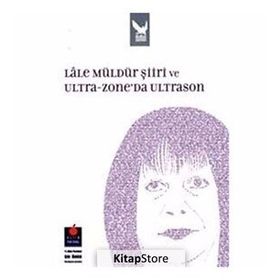 ULTRA-ZONE'DA ULTRASON - LÂLE MÜLDÜR