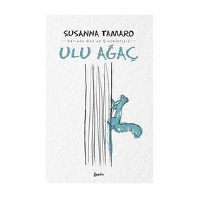 Ulu Ağaç - Susanna Tamaro