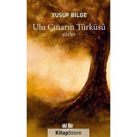 Ulu Çınarın Türküsü - Yusuf Bilge