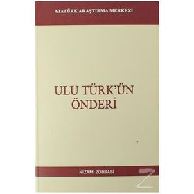 Ulu Türk’ün Önderi - Nizami Zöhrabi