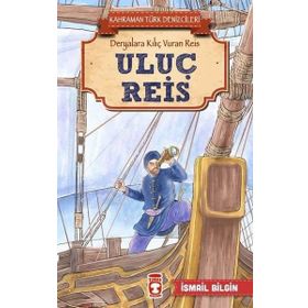 Uluç Reis - İsmail Bilgin