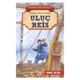 Uluç Reis - İsmail Bilgin