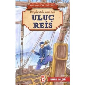 Uluç Reis - İsmail Bilgin