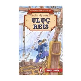 Uluç Reis - İsmail Bilgin