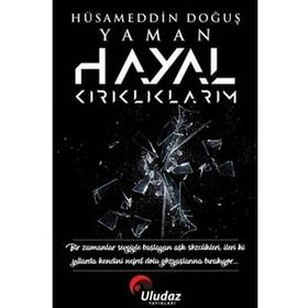 Uludaz Yayınları Hayal Kırıklıklarım