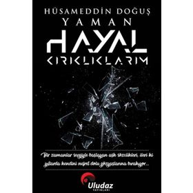 Uludaz Yayınları Hayal Kırıklıklarım