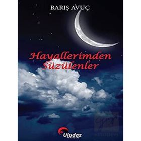 Uludaz Yayınları Hayallerimden Süzülenler