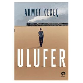 Ulufer - Ahmet Kekeç