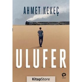 Ulufer - Ahmet Kekeç