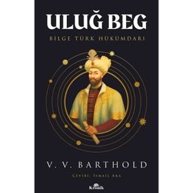 Uluğ Beg V. V. Barthold
