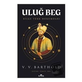 Uluğ Beg V. V. Barthold