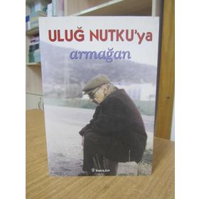 ULUĞ NUTKU'YA ARMAĞAN - MEHMET ELGIN, ÇETIN VEYSAL