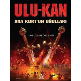 Ulukan - Ana Kurt'un Oğulları - Panama Yayıncılık
