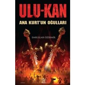 Ulukan - Ana Kurt'un Oğulları - Panama Yayıncılık