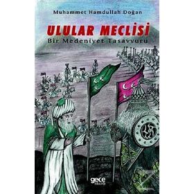 Ulular Meclisi - Muhammet Hamdullah Doğan