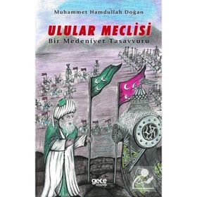 Ulular Meclisi - Muhammet Hamdullah Doğan