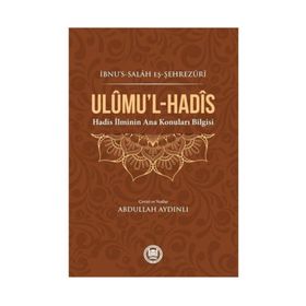 Ulumi'l Hadis - İbn Salah Eş-şehrezuri