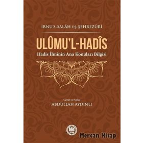 Ulumi'l Hadis - İbn Salah Eş-şehrezuri
