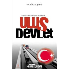 ULUS DEVLET - KÖKSAL ŞAHİN