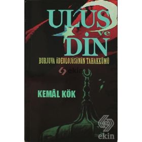 Ulus ve Din - Kemal Kök