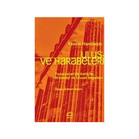 Ulus ve Harabeleri - Yannis Hamilakis