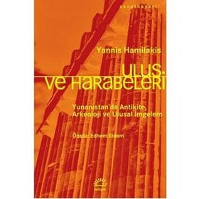 Ulus ve Harabeleri - Yannis Hamilakis