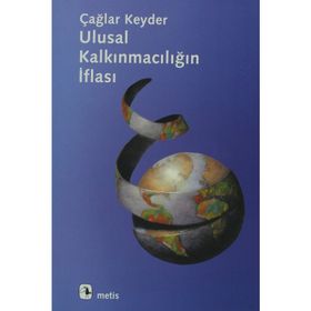 ULUSAL KALKINMACILIĞIN İFLASI - TAHIR ÇAĞA;RAYEGAN KENDER
