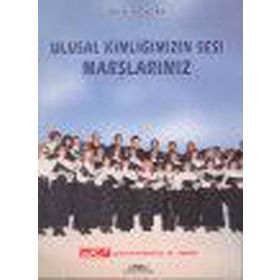 ULUSAL KİMLİĞİMİZİN SESI MARSLARIMIZ - OLCAY KOLÇAK
