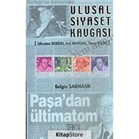 Ulusal Siyaset Kavgası - Belgin Sarmasik