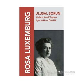 Ulusal Sorun - Rosa Luxemburg