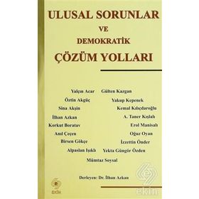 Ulusal Sorunlar ve Demokratik Çözüm Yolları - İlhan Azkan