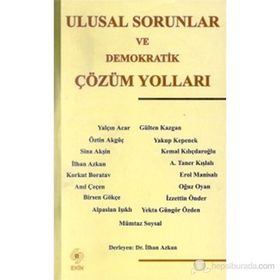 Ulusal Sorunlar ve Demokratik Çözüm Yolları - İlhan Azkan